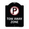 Signmission Tow Away Zone No Parking Symbol Heavy-Gauge Aluminum Architectural Sign, 24" x 18", BW-1824-22804 A-DES-BW-1824-22804 - alternate 1